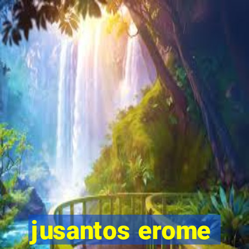 jusantos erome